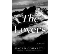 Paolo Cognetti The Lovers (Tascabile)