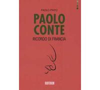 Paolo conte. Ricordo di Francia