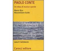Paolo Conte. Un rebus di musica e parole