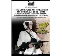 Paolo Crippa Car The divisions of the army of the R.S.I. 1943-1945 (Tascabile)