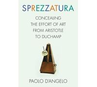 Paolo D'Angelo Sprezzatura (Copertina rigida)