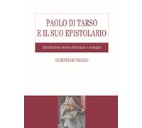 Paolo di Tarso e il suo epistolario. Introduzione storico-letteraria e teologica