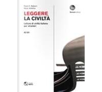 Paolo E Balboni Maria Voltolina Leggere la civilta (Tascabile)