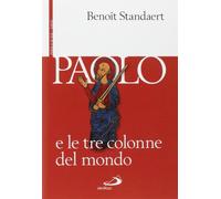 Paolo e le tre colonne del mondo