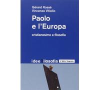 Paolo e l'Europa. Cristianesimo e filosofia