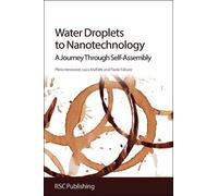 Paolo Falcaro Plinio Innocenzi Luca Water Droplets to Nanote (Copertina rigida)