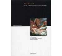 Paolo Falconieri tra scienza e arcadia. Le collezioni di un intellettuale del tardo barocco romano