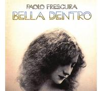 Paolo Frescura - Bella Dentro [Import]