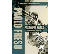PAOLO FRESU PASSO PER PASSO: Semantica Sonora