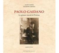 Paolo Gaidano. Le pitture murali di Poirino