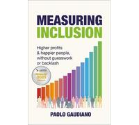 Paolo Gaudiano Measuring Inclusion (Tascabile)