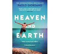 Paolo Giordano Heaven and Earth (Tascabile)