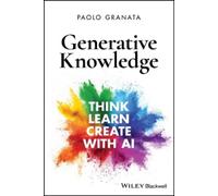 Paolo Granata Generative Knowledge (Tascabile)