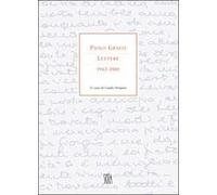 Paolo Grassi. Lettere 1942-1980. Ediz. illustrata - Vergani Guido