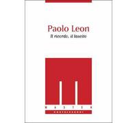 Paolo Leon. Il ricordo, il lascito