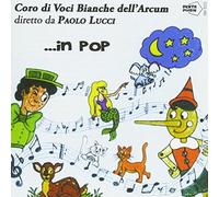 Paolo Lucci Feat. Coro Di Voci Bianche Dell'arcum - In Pop - Cd