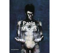 Paolo Maggis. Ediz. Multilingue - [Carlo Cambi Editore]