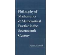 Paolo Mancosu Philosophy of Mathematics and Mathematical Prac (Copertina rigida)