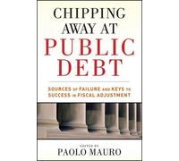Paolo Mauro Chipping Away at Public Debt (Copertina rigida)