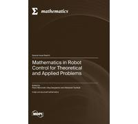 Paolo Mercorelli Oleg Mathematics in Robot Control for Theo (Copertina rigida)