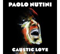 Nutini Paolo - Amore caustico [VINILE]