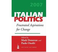 Paolo Onofri Frustrated Aspirations for Change (Tascabile) Italian Politics
