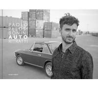 Paolo Pelosi Bonini. Auto ritratti. Ediz. illustrata