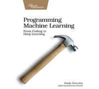 Paolo Perrotta Programming Machine Learning (Tascabile)