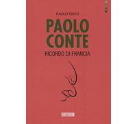Paolo Pinto - Paolo Conte - Ricordo di Francia - Book