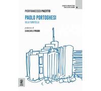 Paolo Portoghesi. Villa Turritella