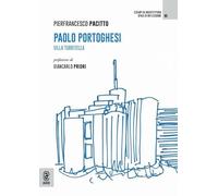 Paolo Portoghesi. Villa Turritella