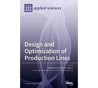 Paolo Renna Michele Am Design and Optimization of Production (Copertina rigida)