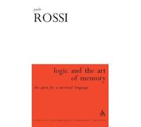 Paolo Rossi Logic and the Art of Memory (Copertina rigida)
