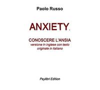 Paolo Russo Anxiety con testo originale (Tascabile)