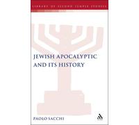 Paolo Sacchi Jewish Apocalyptic and its History (Copertina rigida)