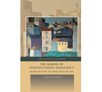 Paolo Sandro The Making of Constitutional Democracy (Copertina rigida)