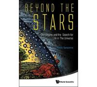 Paolo Saraceno Beyond The Stars: Our Origins And The Search F (Copertina rigida)