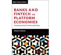 Paolo Sironi Banks and Fintech on Platform Economies (Copertina rigida)