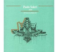 Paolo Soleri (1919) - [Officina Edizioni]