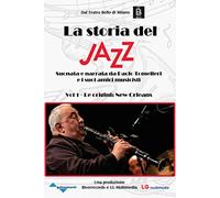 La storia del Jazz N.1- Le origini: New Orleans (DVD)