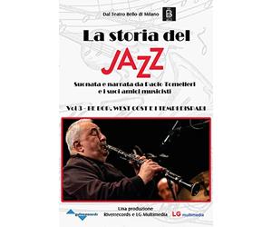 Paolo Tomelleri - La storia del Jazz N.3- Be Bop, West Cost e i Tempi Dispari