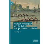 Paolo Tripodi Analytic Philosophy and the Later Wittgensteini (Copertina rigida)