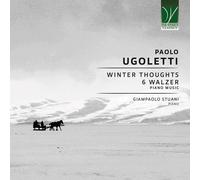 Paolo Ugoletti Ugoletti, Paolo : Winter Thoughts, 6 Valses - Musique pour p (CD)
