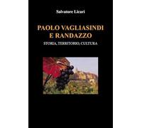Paolo Vagliasindi e Randazzo: Storia, territorio, cultura