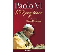 Paolo VI. 100 preghiere