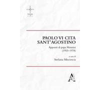 Paolo VI cita sant'Agostino. Appunti di Papa Montini (1953-1978)