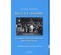 Paolo VI e «Avvenire». Una pagina sconosciuta nella storia della Chiesa it...