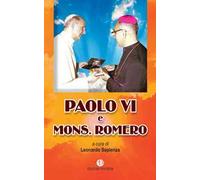 Paolo VI e mons. Romero