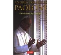 Paolo VI. Il timoniere del Concilio