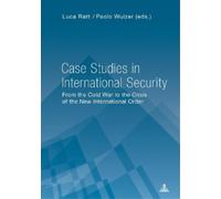 Paolo Wulzer Case Studies in International Security (Tascabile)